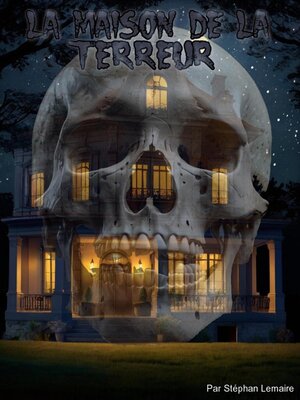 cover image of La maison de la terreur